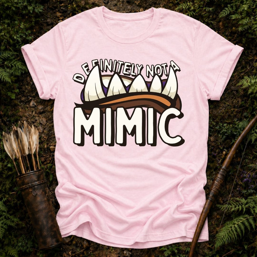Definitely Not a Mimic T-Shirt