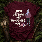 Letting my Thoughts Out T-Shirt