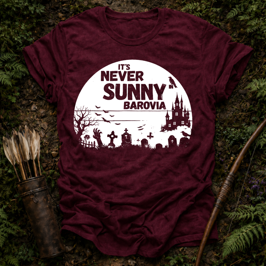 Never Sunny in Barovia T-Shirt