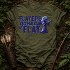 Flayers gonna Flay T-Shirt