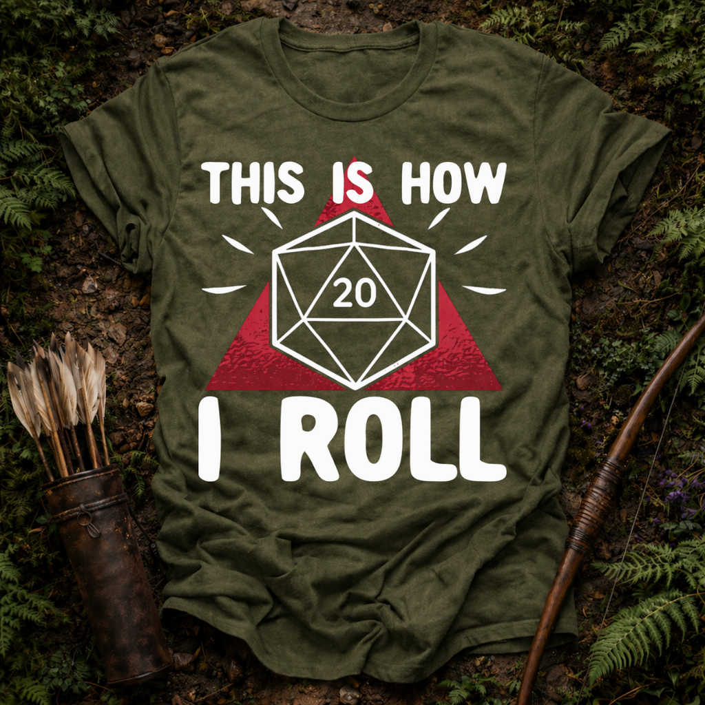 This is How I Roll T-Shirt
