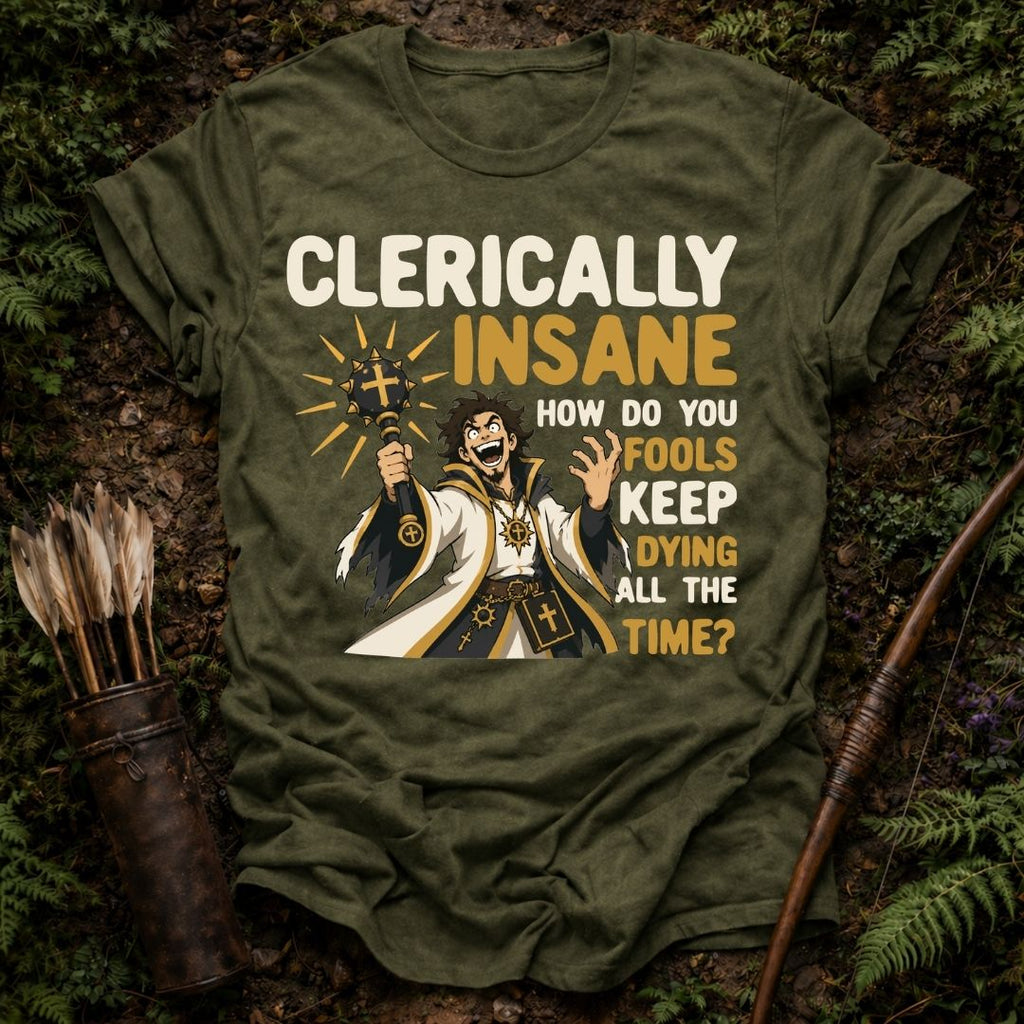Clerically Insane T-Shirt