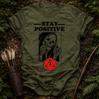 Stay Positive T-Shirt