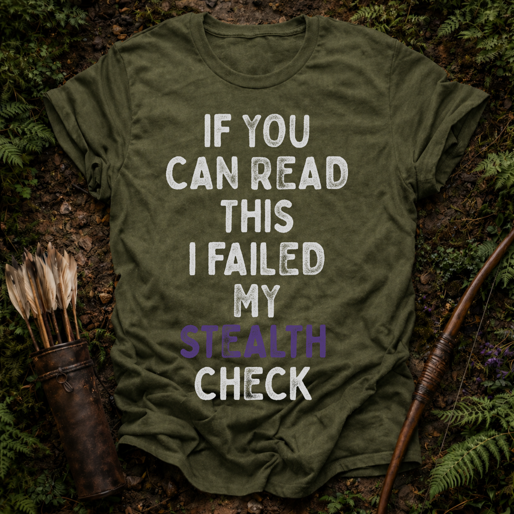 Failed Stealth Check T-Shirt