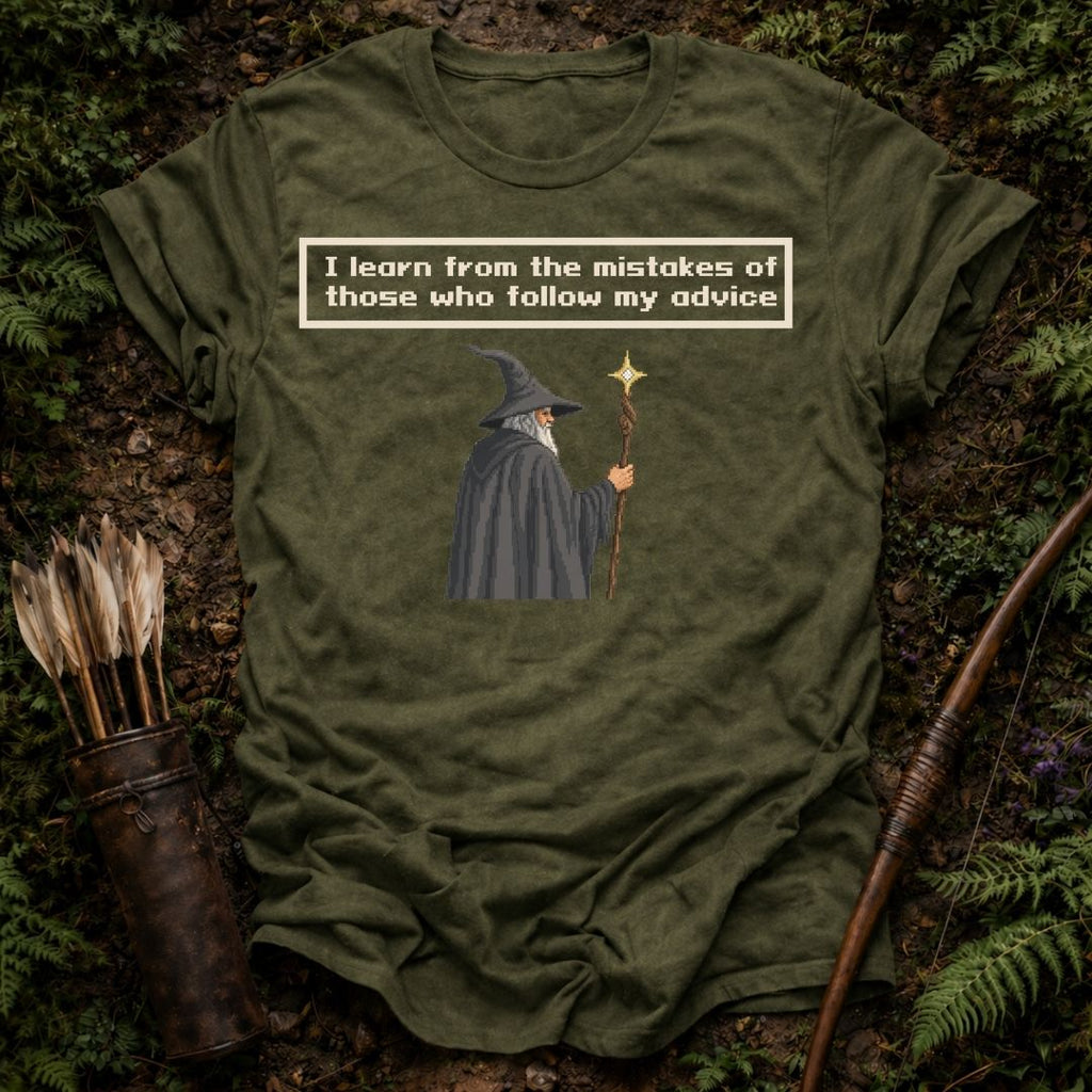 Follow my Advice T-Shirts