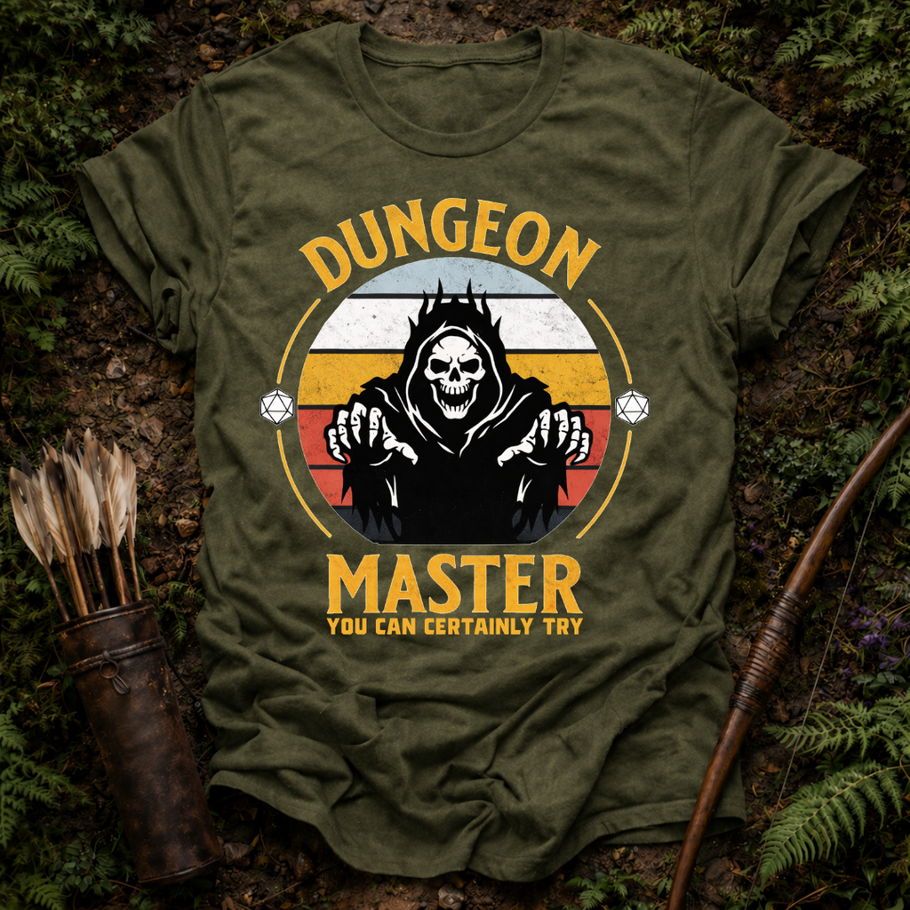 You Can Certainly Try T-Shirt