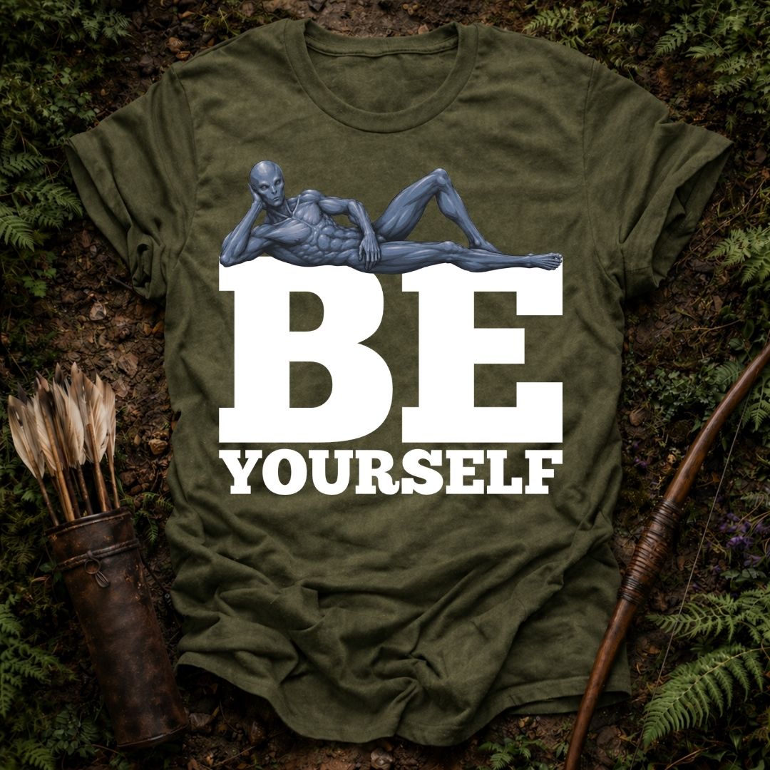 Be Yourself T-Shirt