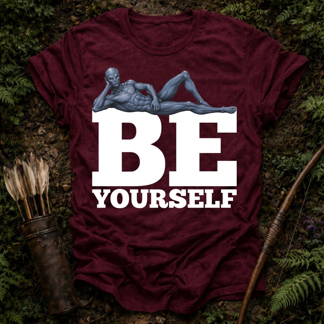 Be Yourself T-Shirt
