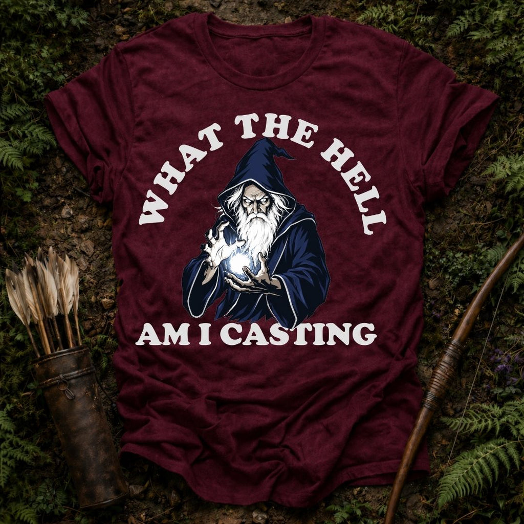 What am I Casting T-Shirt