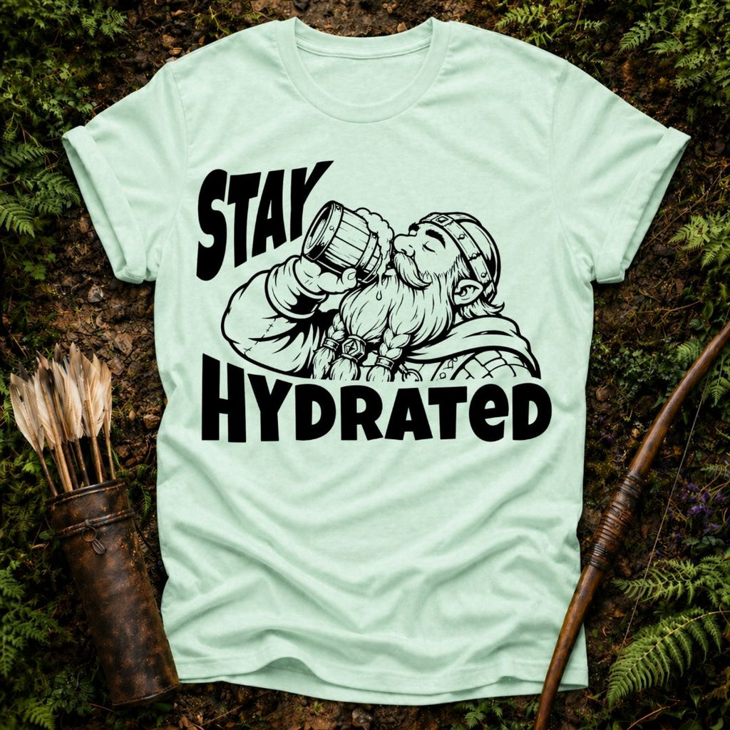 Stay Hydrated T-Shirt