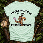 Int is my Dumb Stat T-Shirt