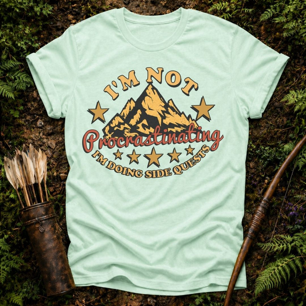 I'm Not Procrastinating T-Shirt