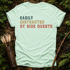 Distracted By Side Quests T-Shirt