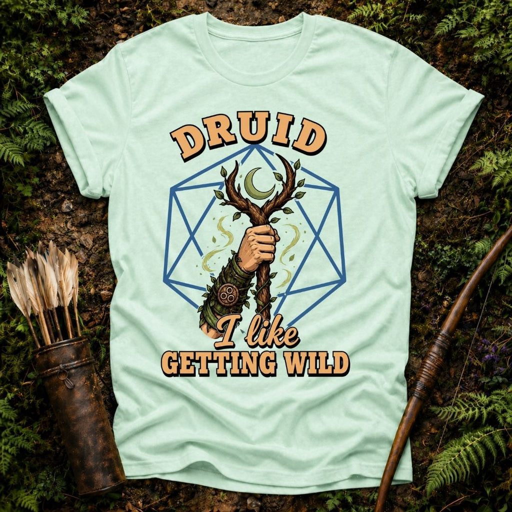 Druid Getting Wild T-Shirt