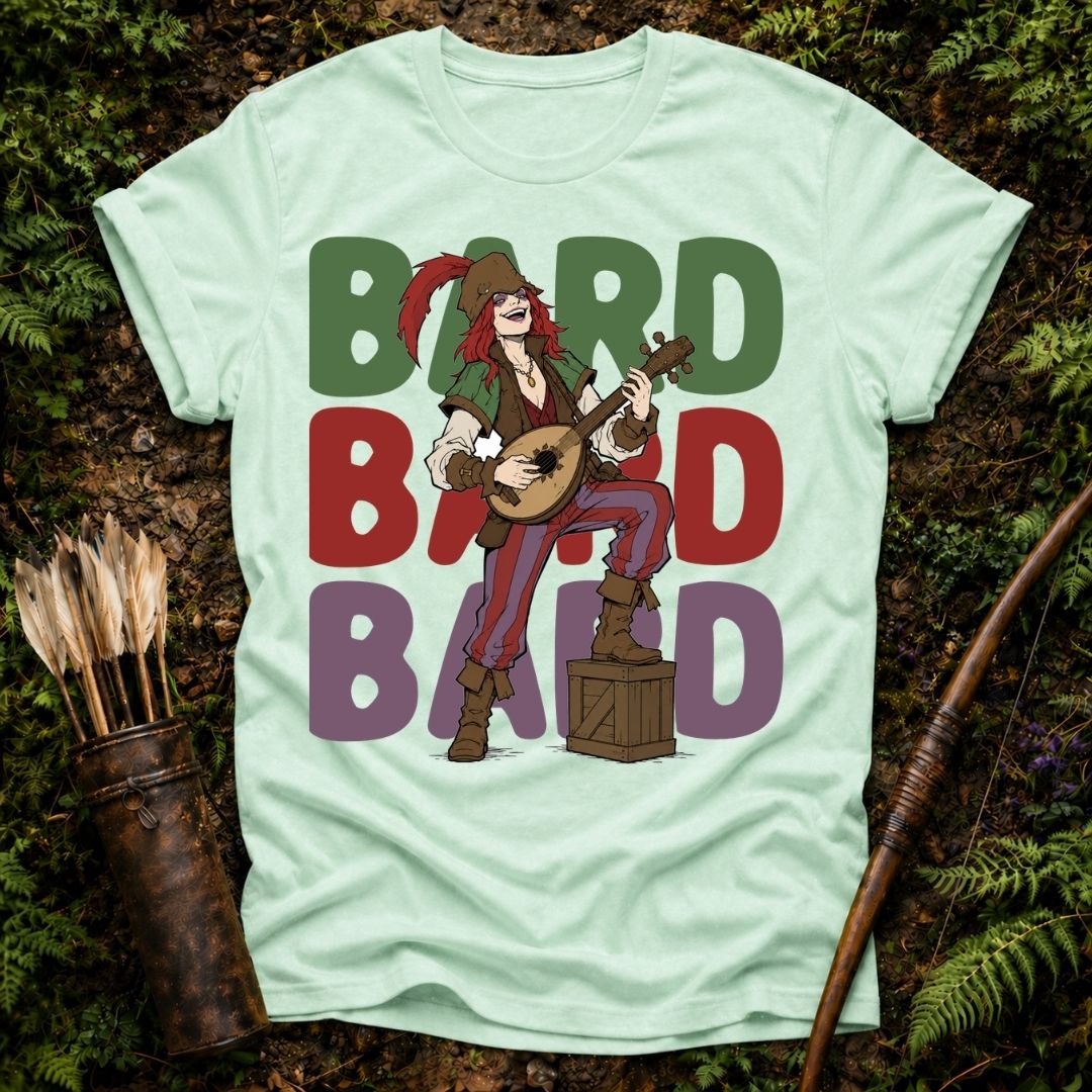 Bard Bard Bard T-Shirt