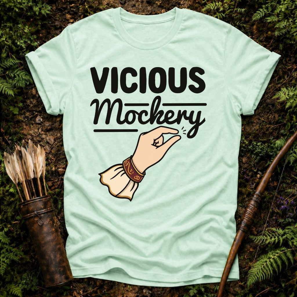 Vicious Mockery T-Shirt