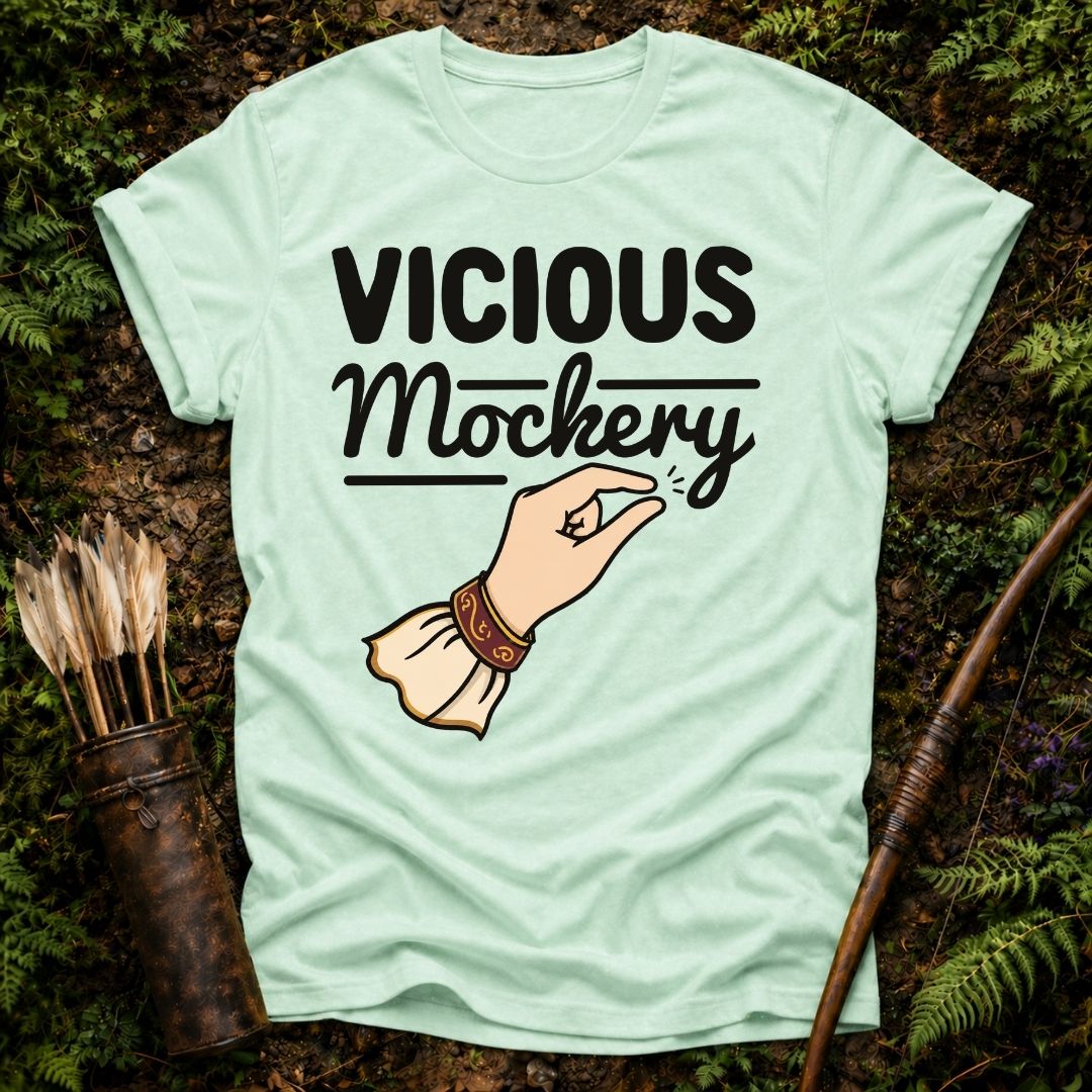 Vicious Mockery T-Shirt