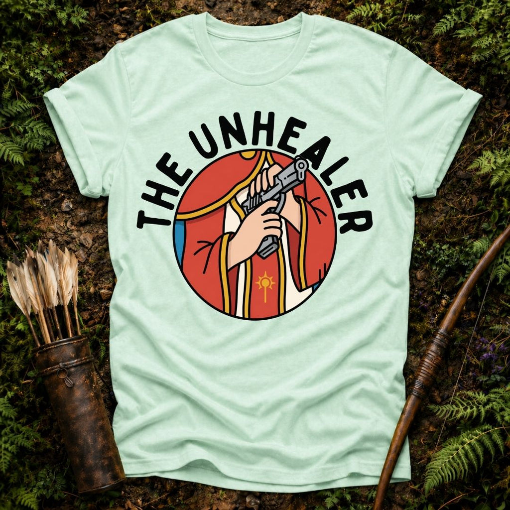 The Unhealer T-Shirt