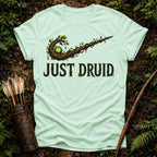 Just Druid T-Shirt