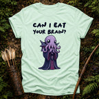 Can I Eat your Brain? T-Shirt