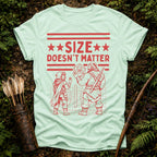 Size Doesnt Matter T-Shirt