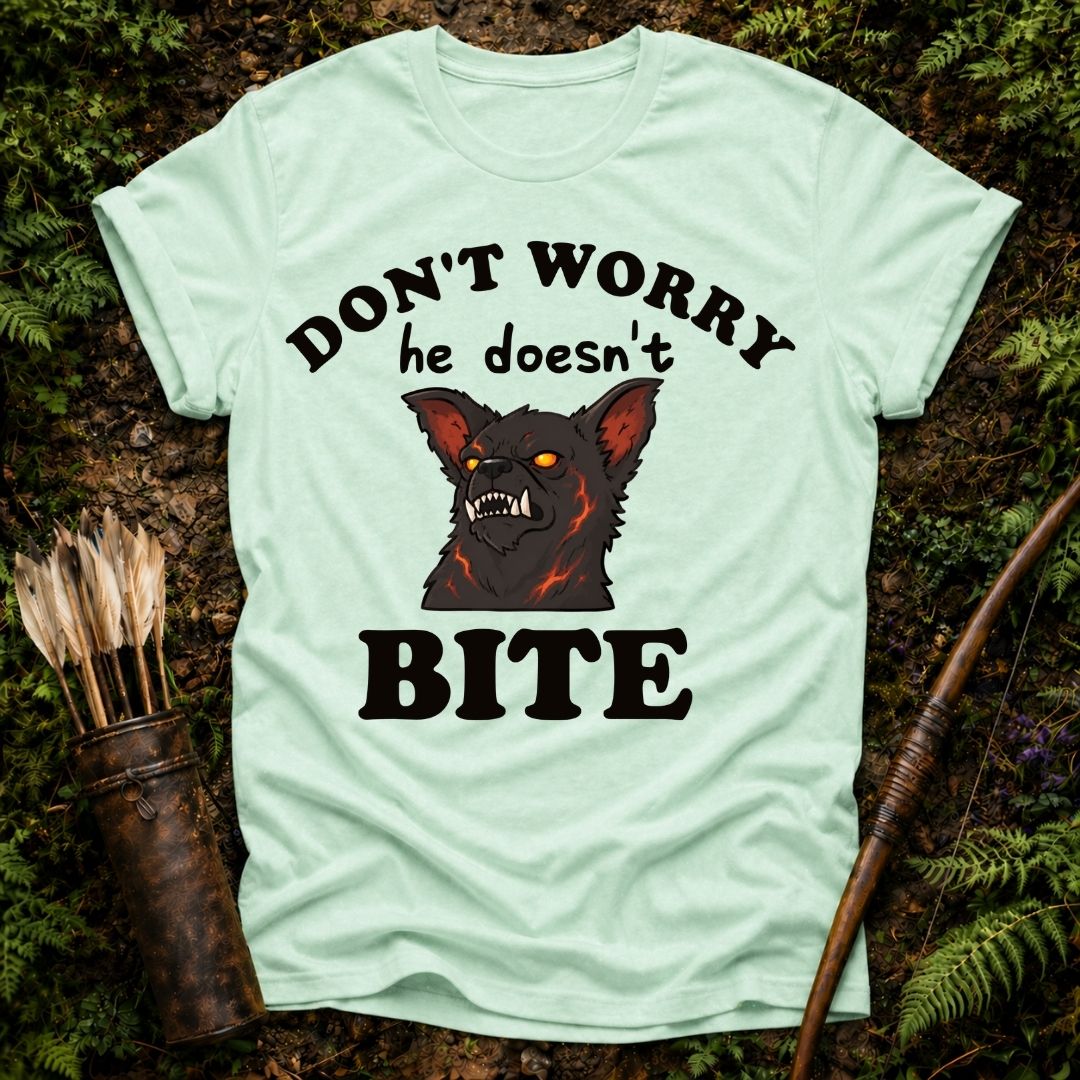 DESIGN 133 DONT WORRY HE DOESN'T BITE