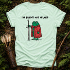 Burnt Out M'lord T-Shirt