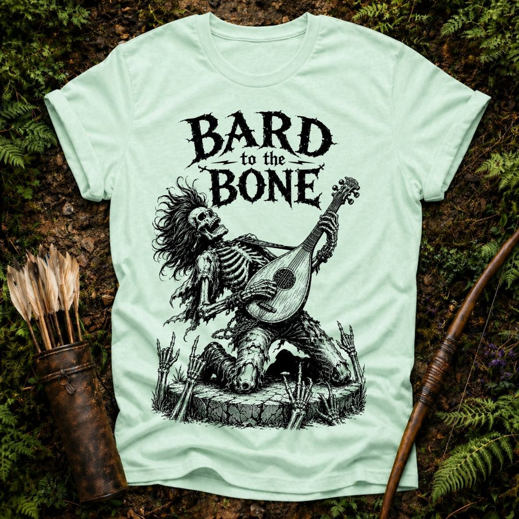 Bard to the Bone T-Shirt