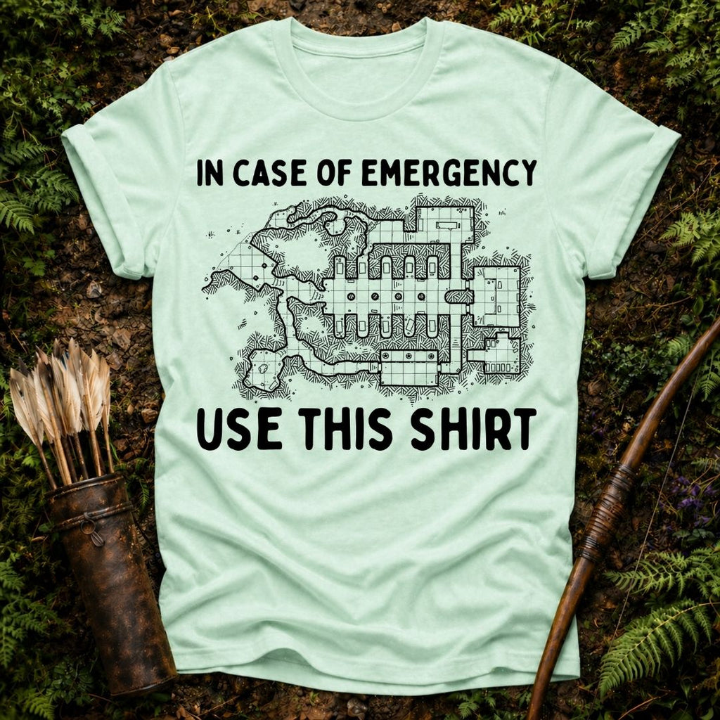 In case of Emergency T-Shirt
