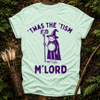 Tism M'Lord T-Shirt