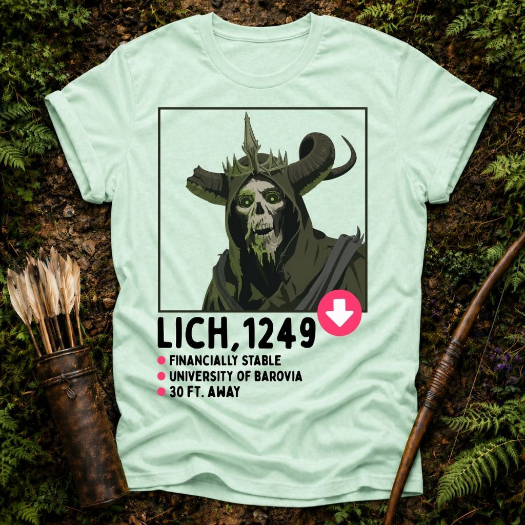 Lich Dating Profile T-Shirt