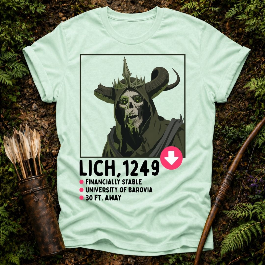 Lich Dating Profile T-Shirt