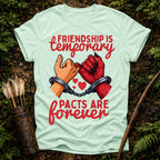 Pacts are Forever T-Shirt