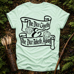 The Dice Giveth T-Shirt