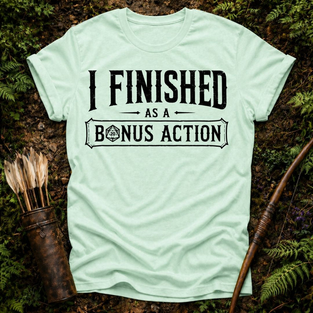 I Finished T-shirt
