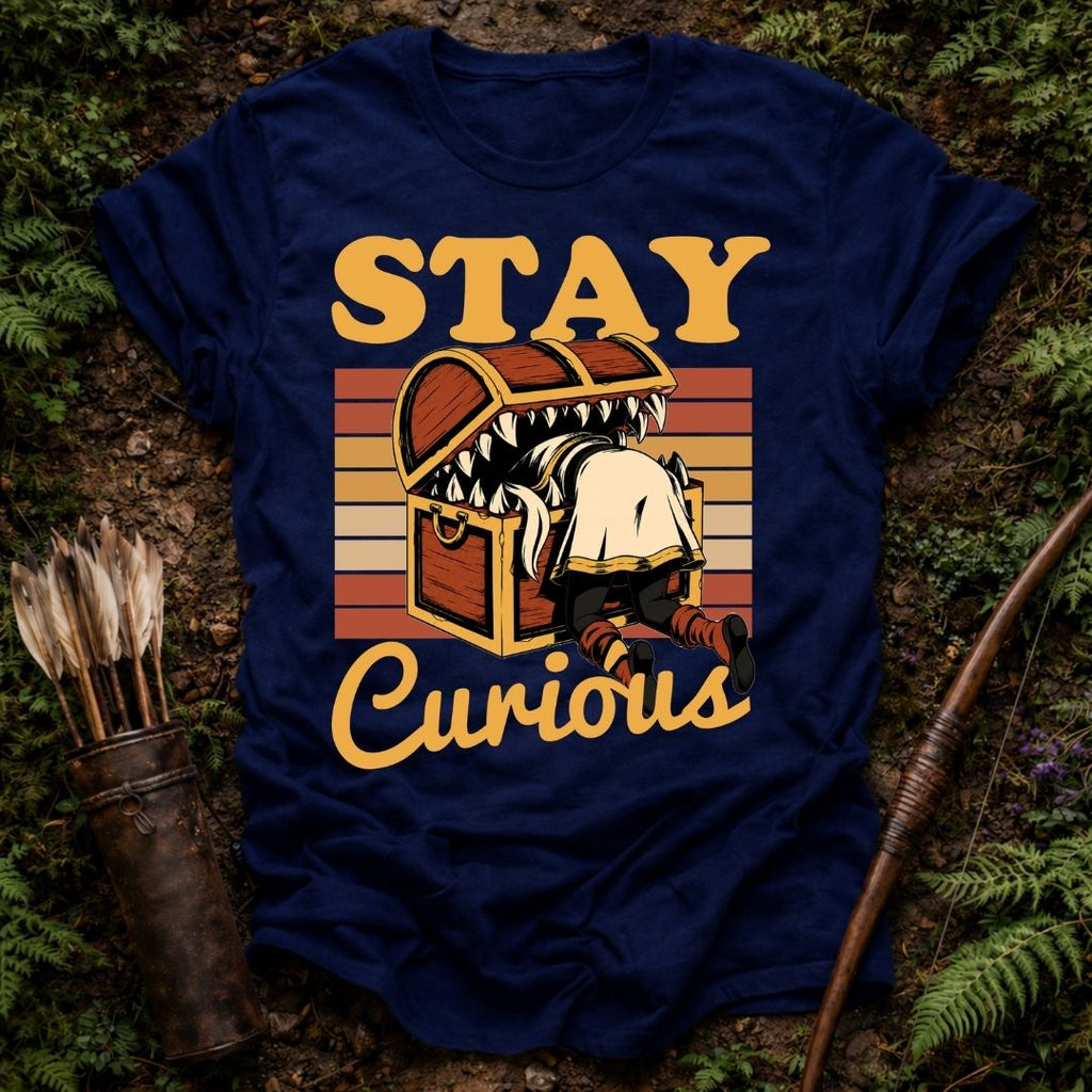 Stay Curious T-Shirt