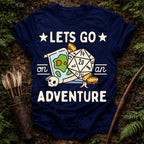 Lets Go On an Adventure T-Shirt