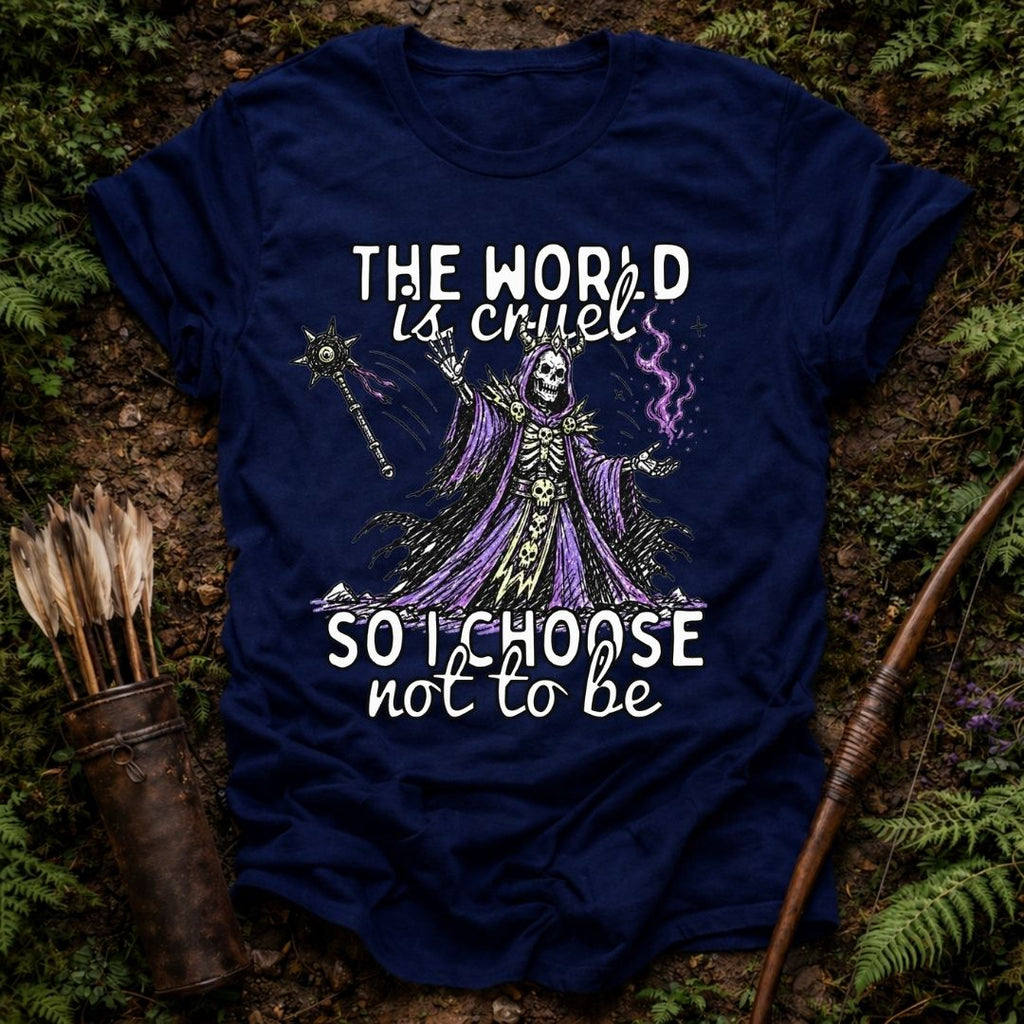 World is Cruel T-Shirt