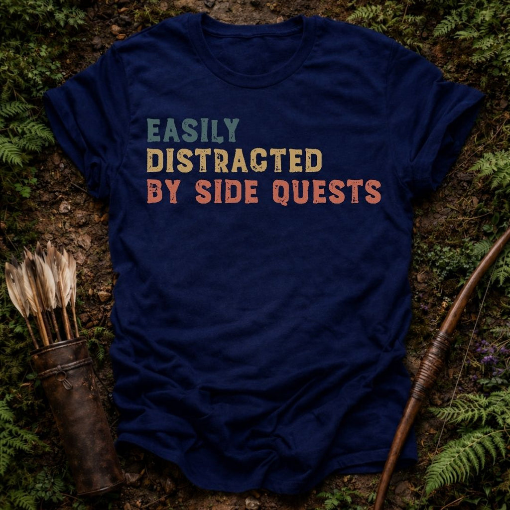 Distracted By Side Quests T-Shirt