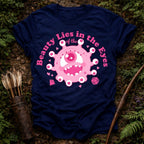 Eyes of the Beholder T-Shirt
