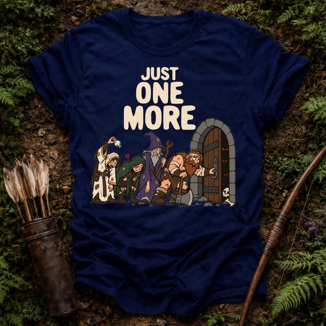 Just One More T-Shirt
