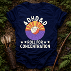 Roll For Concentration T-Shirt