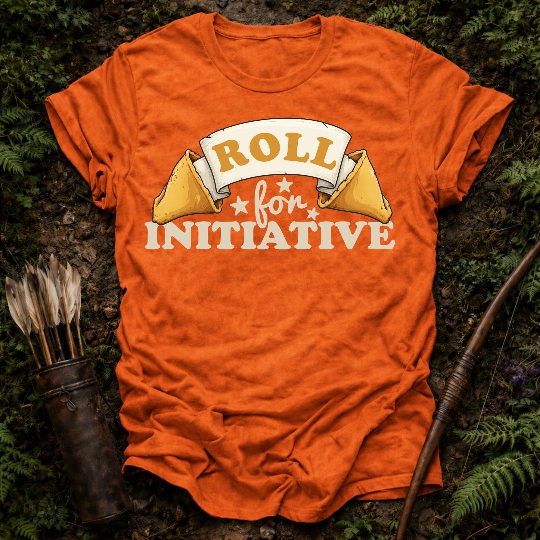 Roll for Initiative T-Shirt