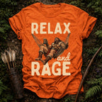 Relax and Rage T-Shirt