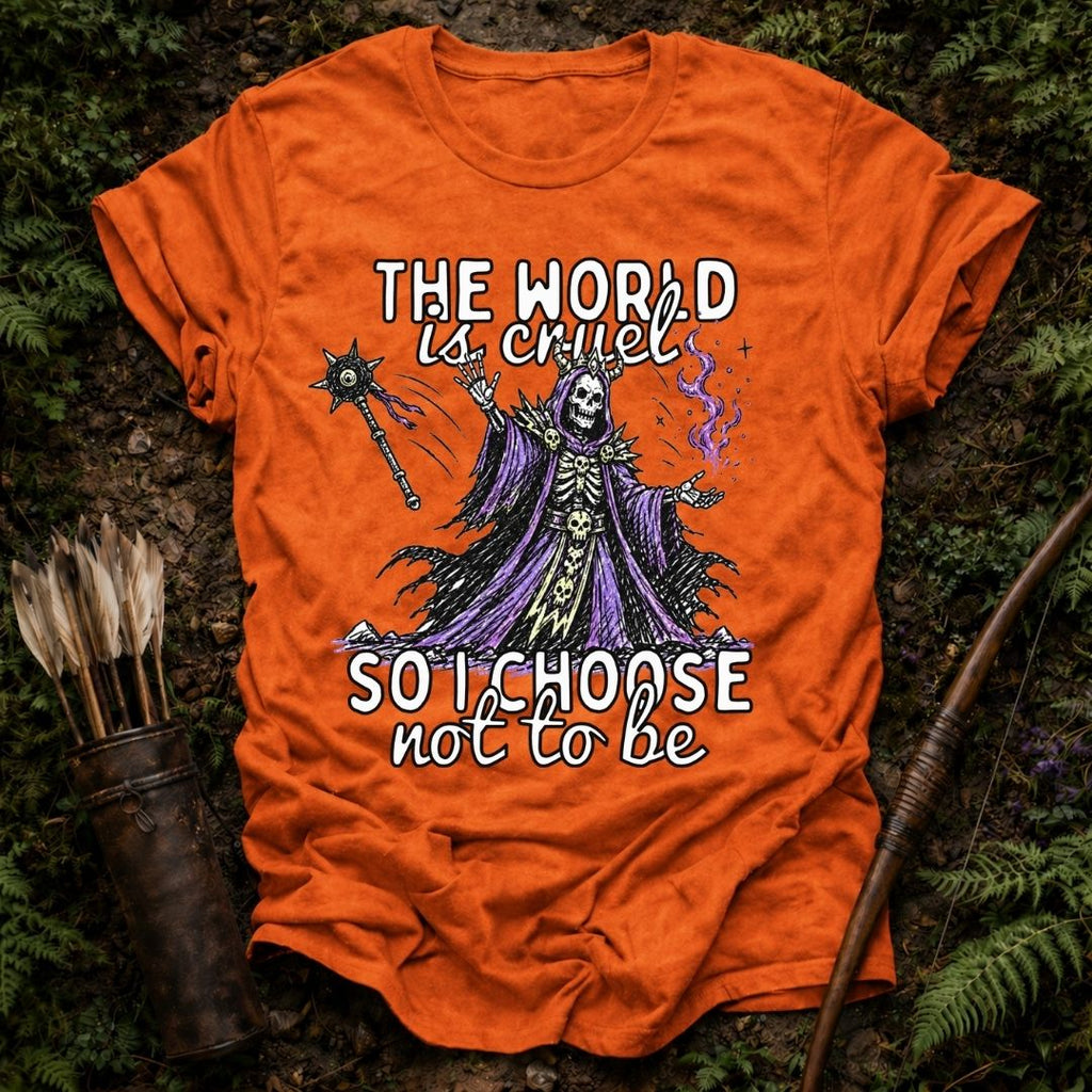 World is Cruel T-Shirt