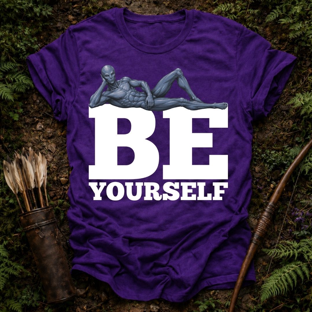 Be Yourself T-Shirt