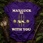 May Luck be With You T-Shirt