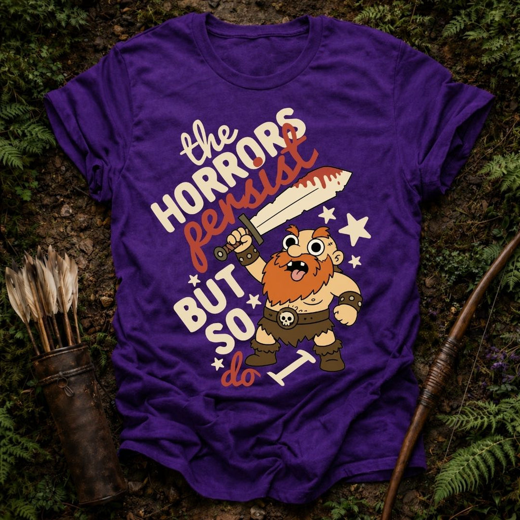 Horrors Persist T-Shirt