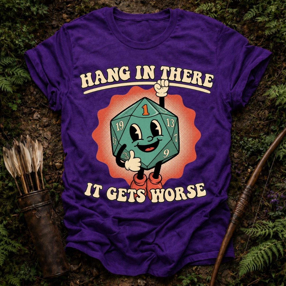 It Get's Worse T-Shirt