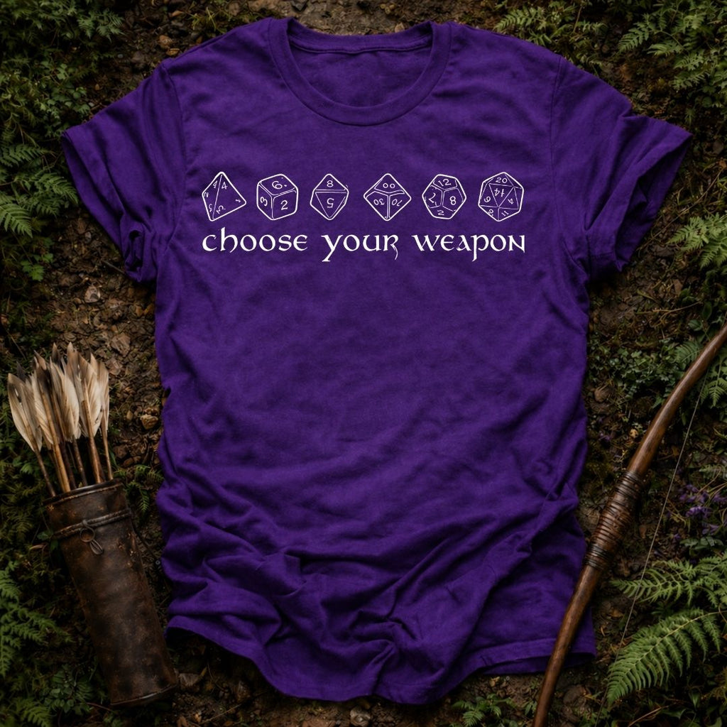 Choose Your Weapon T-Shirt